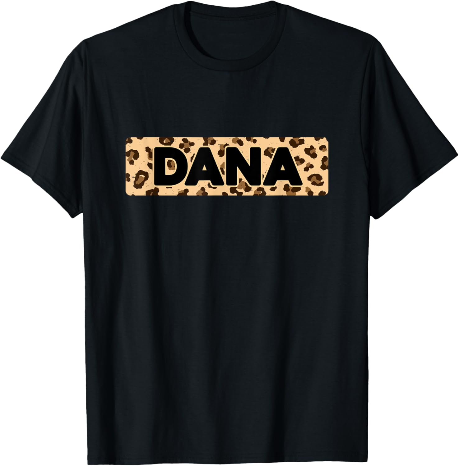 Funny Dana Leopard Print Personalized Name Dana Apparel Trending US Gift Ready
