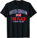 UK The Place I Love To Be British men United Kingdom women Apparel | Trending 2025 | Top Rated Comfort