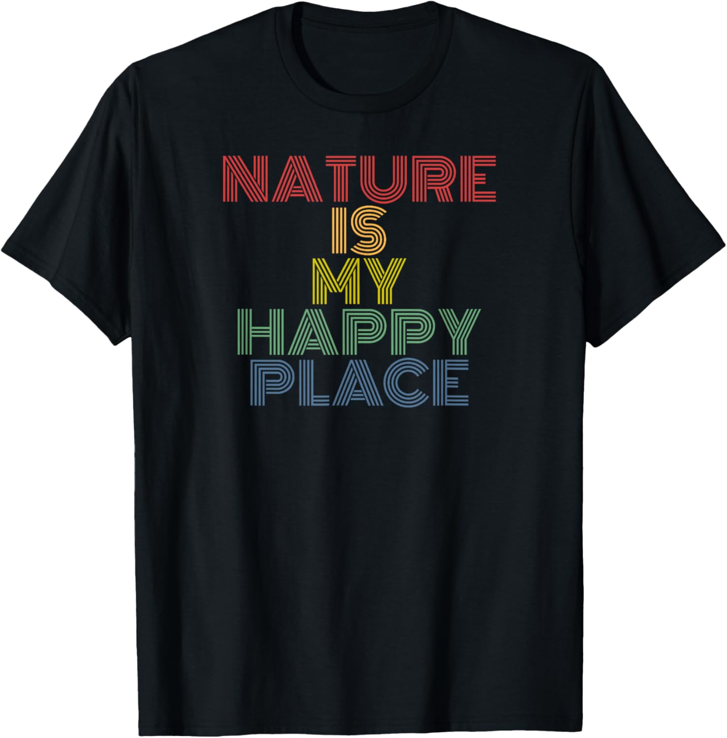 Nature Is My Happy Place hiking camping mountains retro Apparel | High Search Volume | Perfect Gift Choice