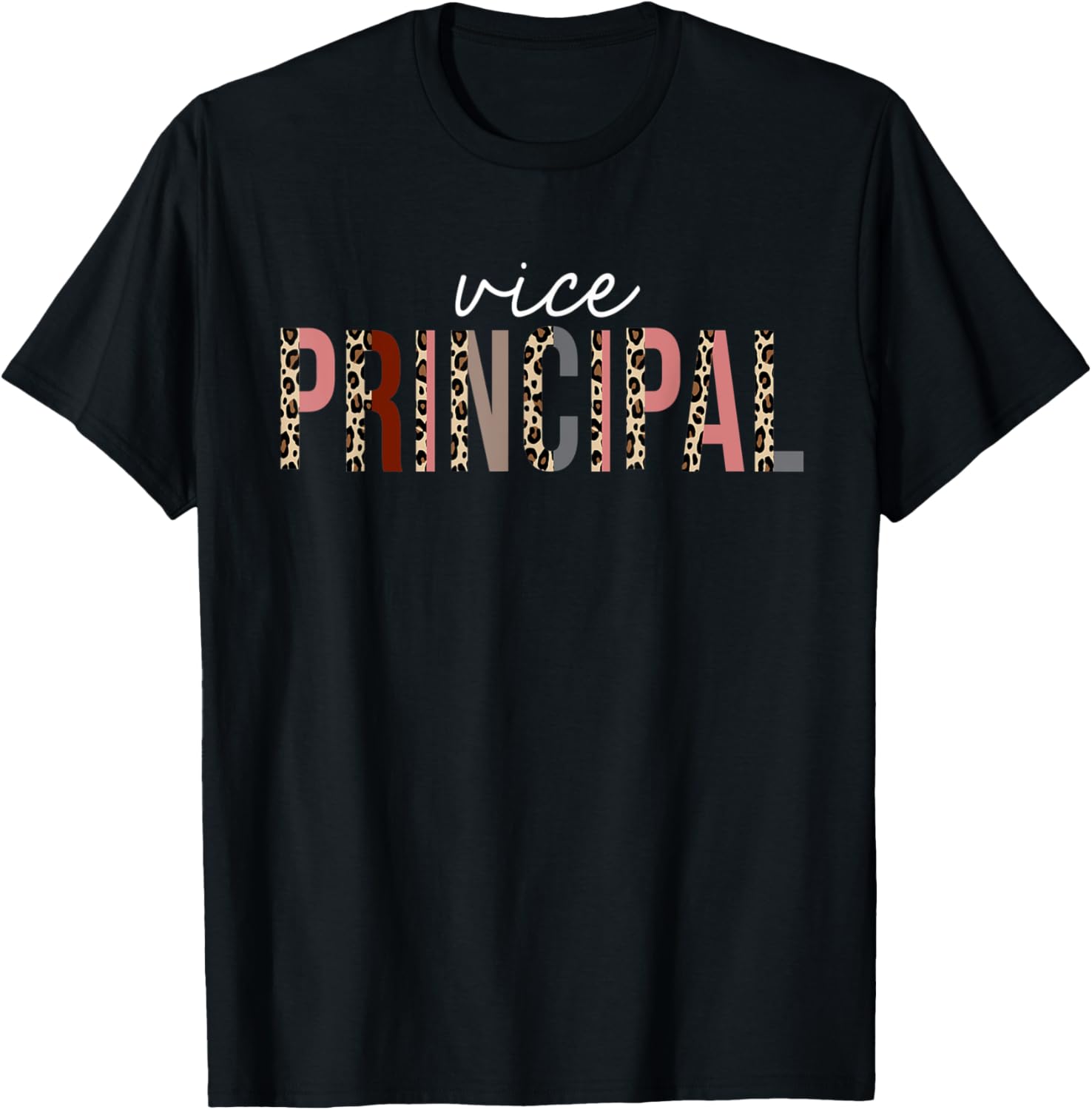 Vice Principal Leopard Print Funny Appreciation Apparel Streetwear Style Everyday Wear