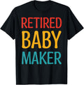 Retired Baby Maker Apparel | US Viral Style | Must-Have Style