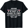 Holyoke Massachusetts Place to stay USA Town Home City Apparel | Trending 2025 | Customer Favorite