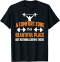 A Comfort Zone Is A Beautiful Place Apparel | High Search Volume | Top Rated Comfort