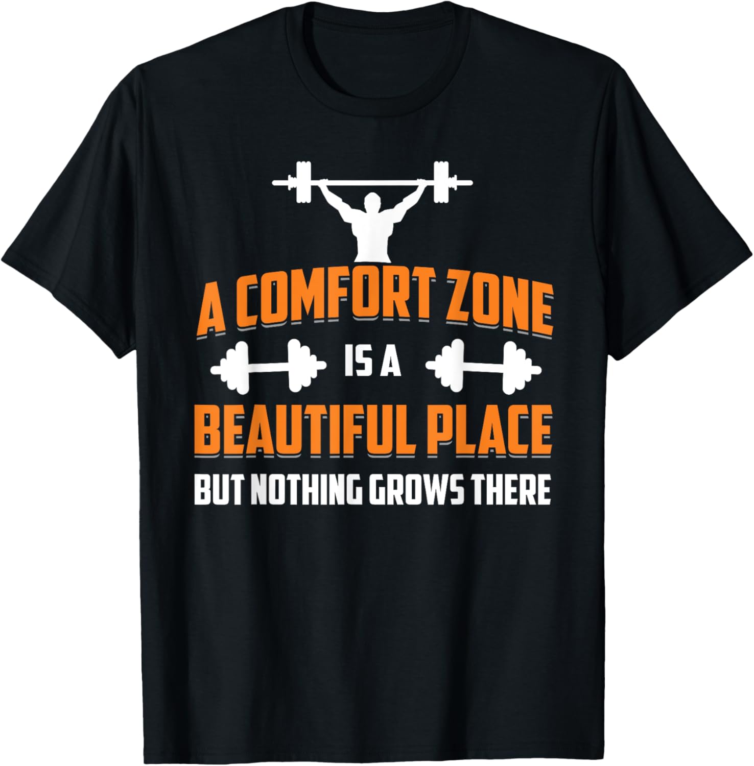 A Comfort Zone Is A Beautiful Place Apparel | High Search Volume | Top Rated Comfort