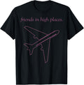 Friends In High Places Airplane Apparel | Trending 2025 | Perfect Gift Choice