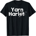 Yarn Harlot T-Shirt - The Perfect Knitters Shirt T-Shirt | Viral US Pick | Perfect for Crafters