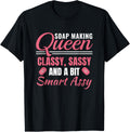 Soap Making Queen Funny Soap Maker Women Soaper Apparel | Best Seller Pick | Comfort Daily Wear