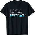 Lake Manitou is My Happy Place, Indiana Apparel | High Search Volume | Customer Favorite