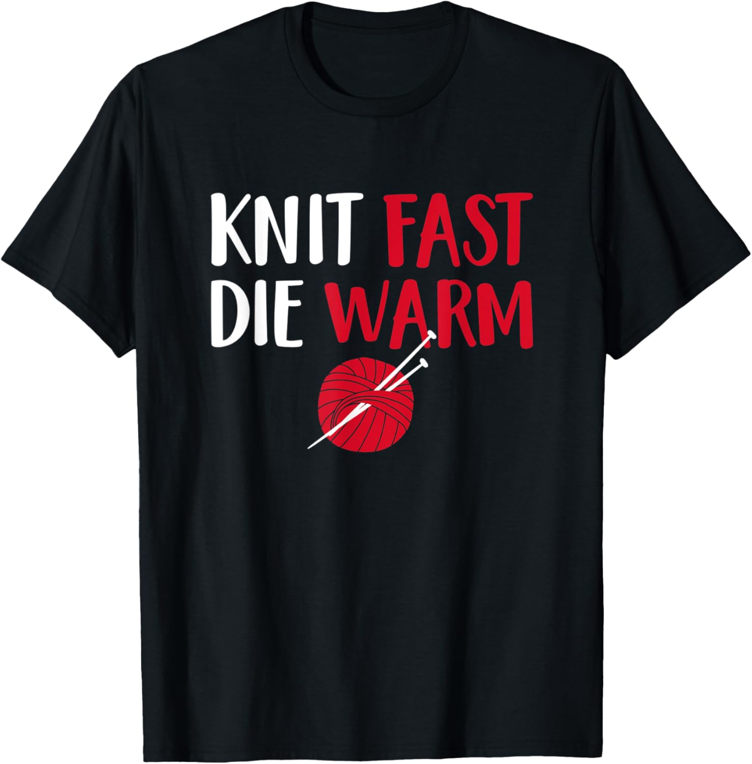Knitting Lover Gift Knit Fast Die Warm Yarn Funny Knitters Yarn Supply | High Search Volume | High CTR Title
