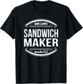 Sandwich Maker Gifts Appreciation Funny Job Apparel | Best Seller Pick | Comfort Daily Wear