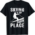 Skiing Is My Happy Place I Skiing Apparel | Premium Quality | Customer Favorite
