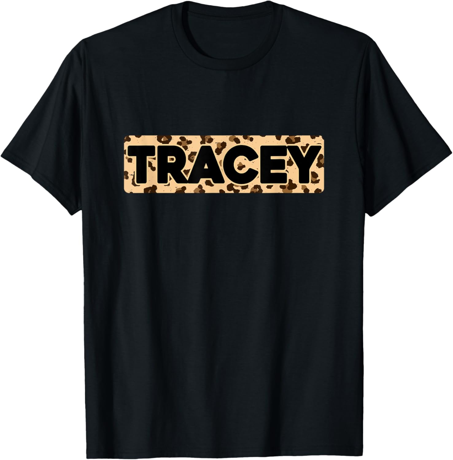 Funny Tracey Leopard Print Personalized Name Tracey Apparel Viral TikTok Find Everyday Wear