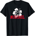 Michael Name Hawaiian Style Hibiscus Flower Name Apparel | Premium Quality