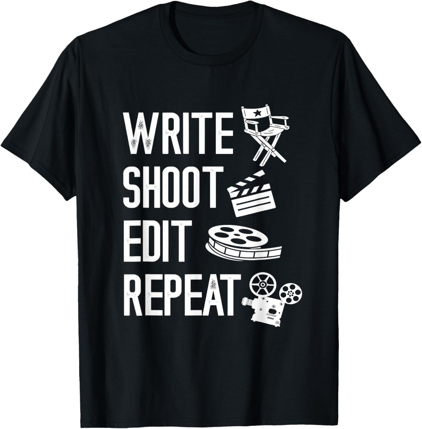 Cinematography Write Shoot Edit Repeat Filmmaking Filmmaker Apparel | Premium Quality | Perfect Gift Idea