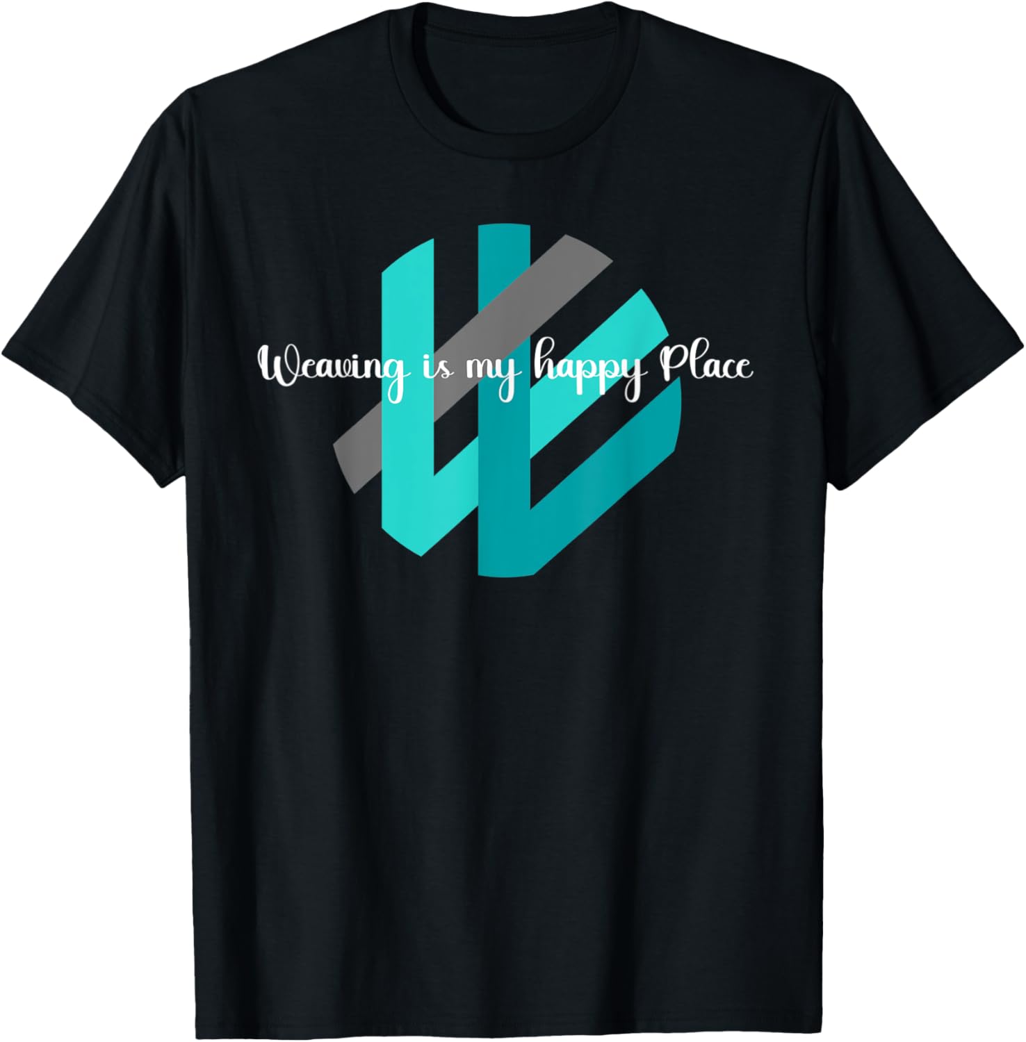Weaving Is My Happy Place Apparel | High Search Volume | Top Rated Comfort