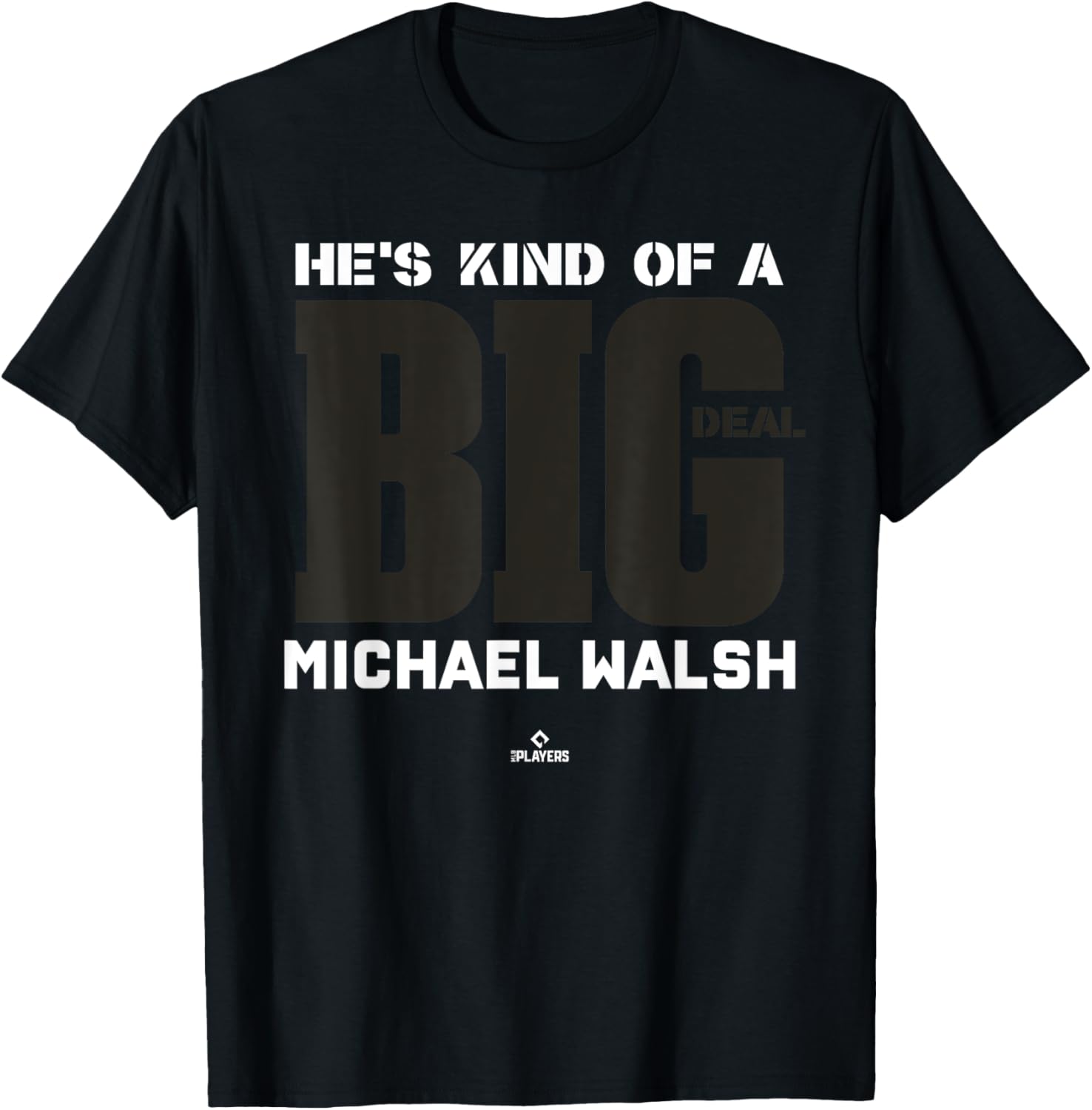 Big Deal Michael Walsh Prospect Baseball Fan Gear Apparel | Trending 2025