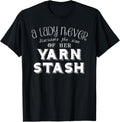 Funny Yarn Stash Crochet Knit T Shirt Afghan Size Fun Gift T-Shirt | High Search Volume | Customer Favorite