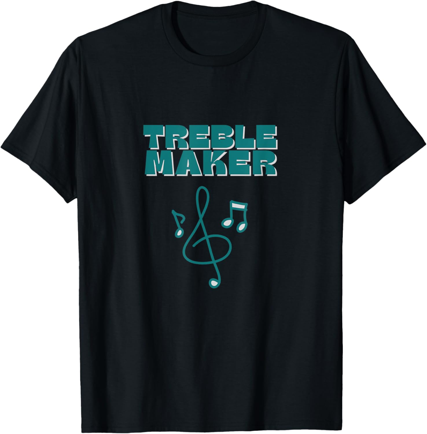Treble Maker Funny Musician Apparel | Best Seller Pick | Aesthetic Fit