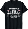Jeffersonville Indiana Place to stay USA Town Home City Apparel | Google Shopping Optimized | Perfect Gift Choice