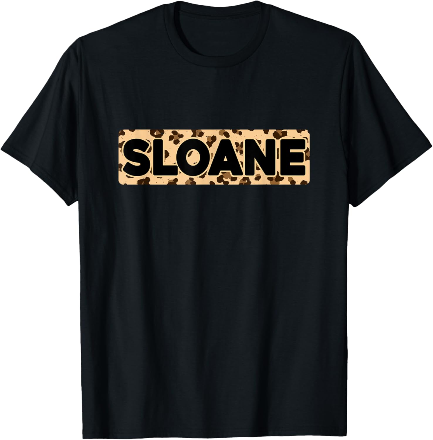 Funny Sloane Leopard Print Personalized Name Sloane Apparel Premium Print Fan Favorite