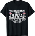 Vero Beach South Florida Place to stay USA Town Home City Apparel | High Search Volume | Customer Favorite