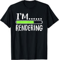 I'm Rendering Movie Director Animator Funny Filmmaker Apparel | High Search Volume | Comfort Daily Wear