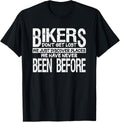 Bikers Don't Get Lost Discover Places Never Been Before Apparel | Bestseller Style | Daily Wear Essential