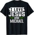 I Love Jesus And MICHAEL T-Shirt Name MICHAEL T-Shirt | Everyday Casual Wear