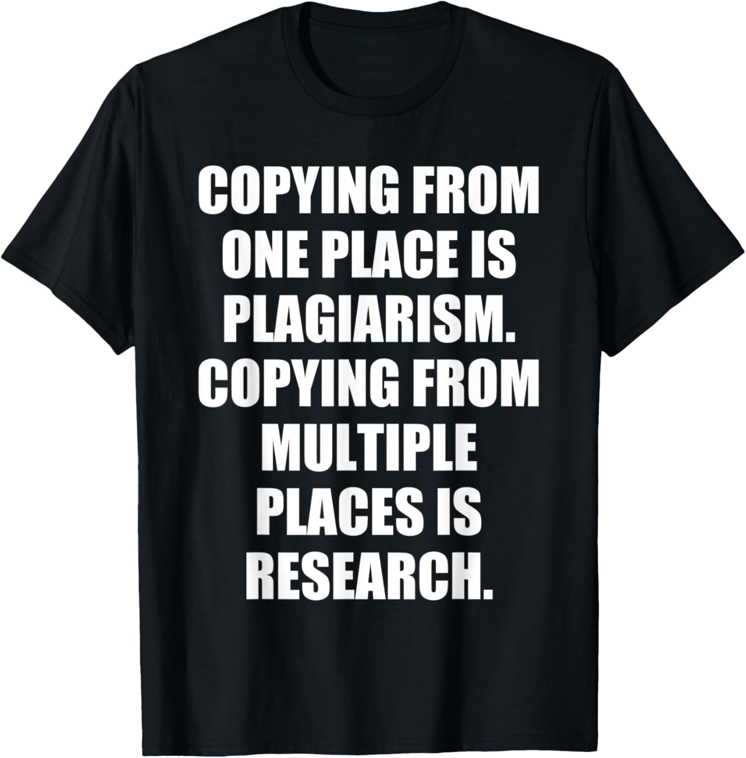 Copying From One Place Is Plagiarism Apparel | Premium Quality | Aesthetic Casual Look