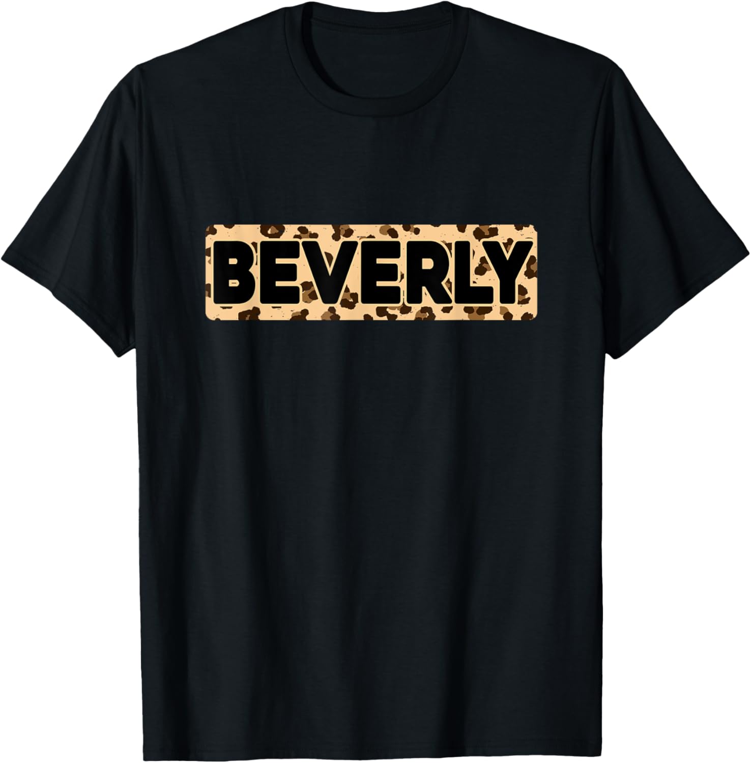 Funny Beverly Leopard Print Personalized Name Beverly Apparel Premium Print Gift Ready