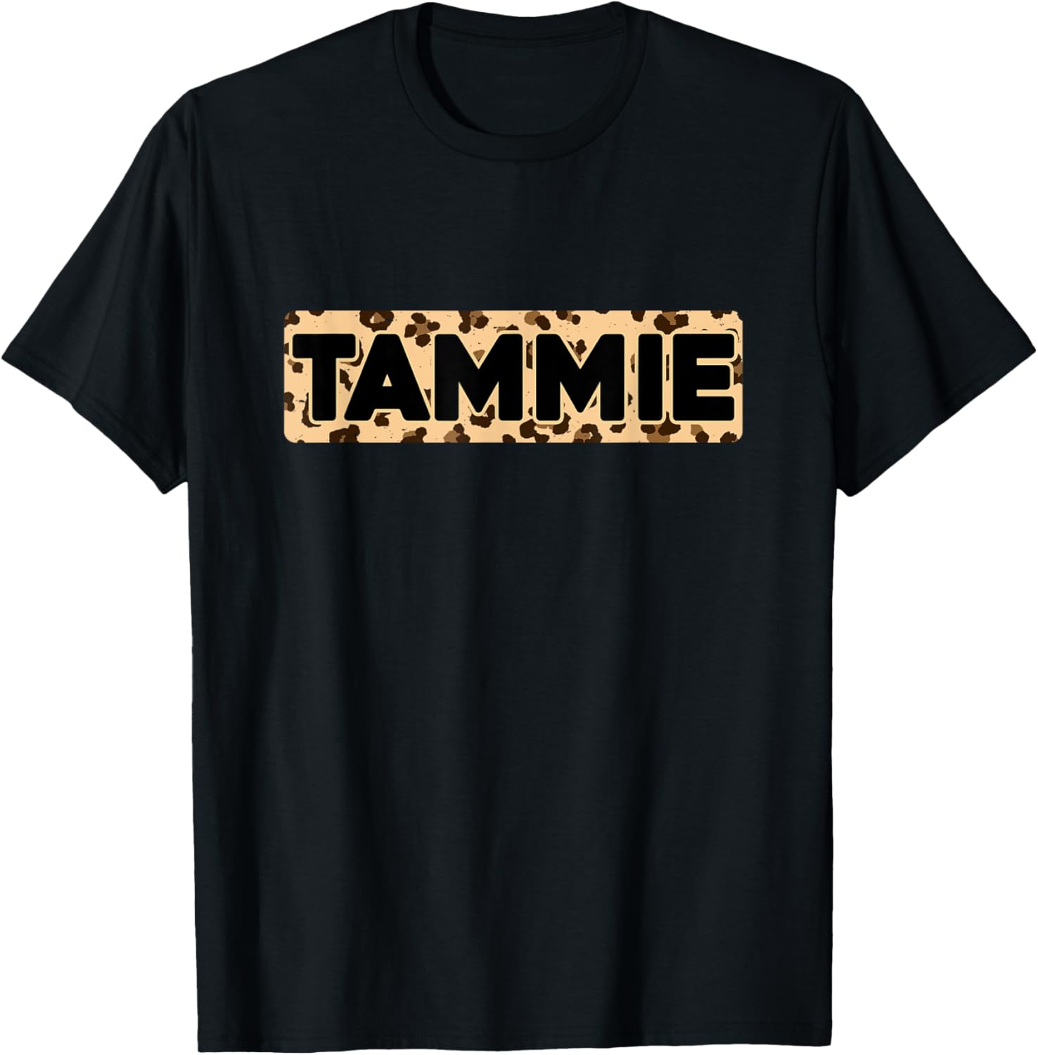 Funny Tammie Leopard Print Personalized Name Tammie Apparel High Search Demand Best Seller Look