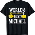 Michael World's Best Personal Name First Name Funny Michael Apparel | Trending 2025
