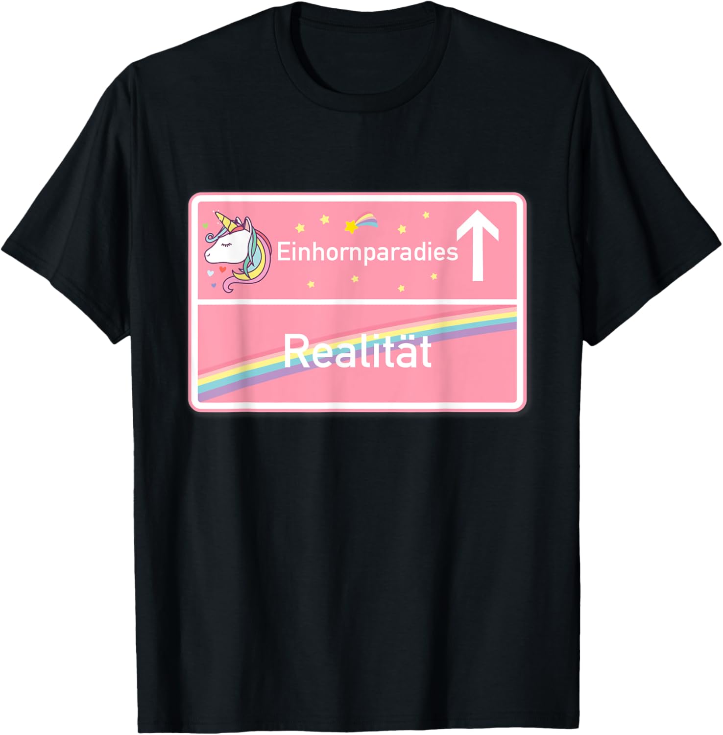 Funny saying unicorn paradies instead of reality place sign Apparel | US Viral Pick | Aesthetic Casual Look