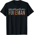 Construction Foreman Leopard Print Funny Appreciation Apparel Comfort Fit Best Seller Look