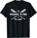 We Trust Michael Flynn Prospect Baseball Fan Gear Apparel | Everyday Casual Wear