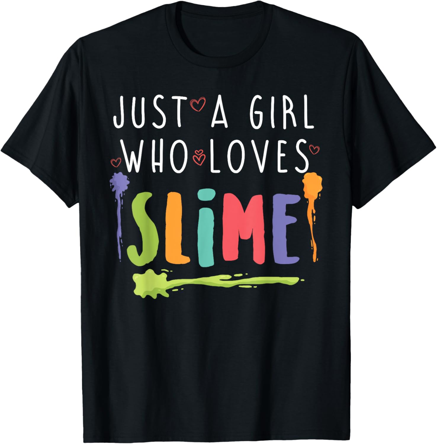 Just A Girl Who Loves Slime T-Shirt for DIY Slime Makers T-Shirt | Premium Quality | Aesthetic Fit