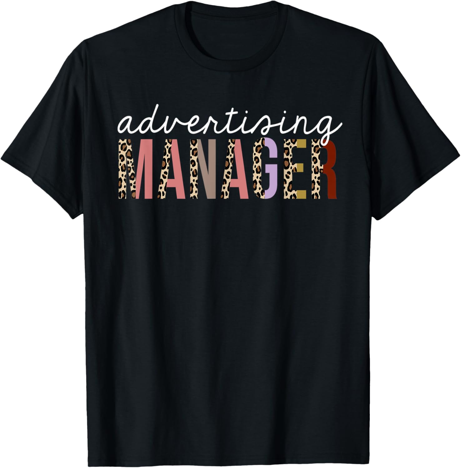Advertising Manager Leopard Print Funny Appreciation Apparel Streetwear Style Fan Favorite
