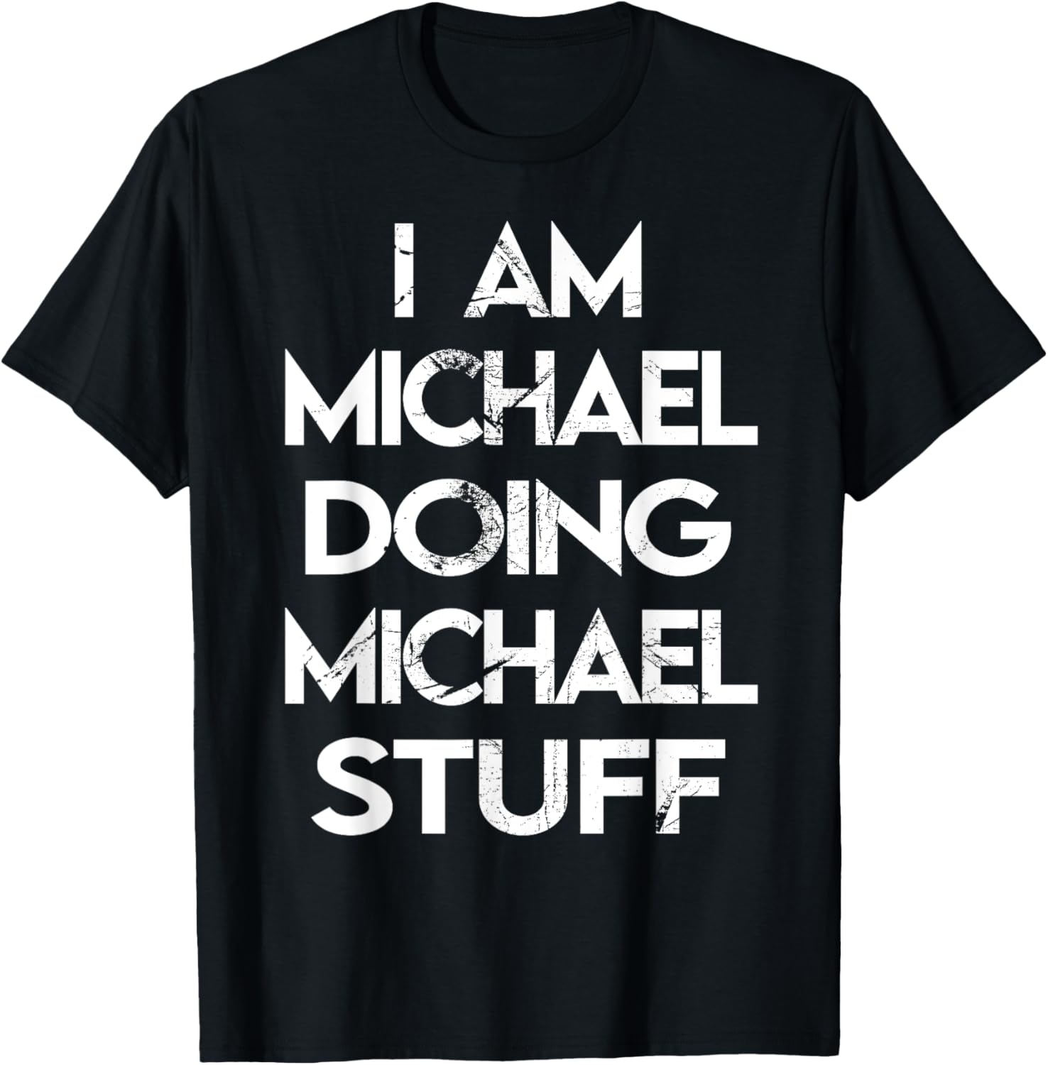 I Am Michael Doing Michael Stuff Apparel | Trending 2025