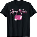 Soap Time Soap Maker Apparel | Best Seller Pick | Aesthetic Fit
