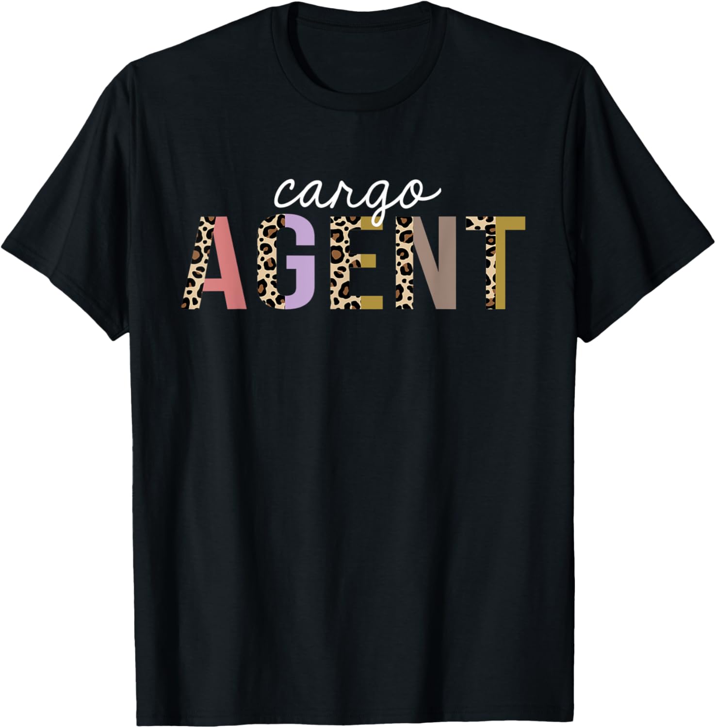 Cargo Agent Leopard Print Funny Appreciation Apparel Premium Print Gift Ready