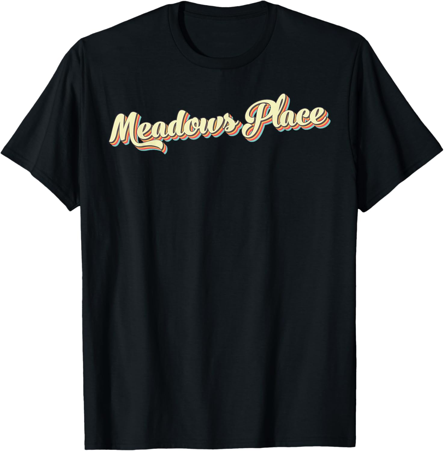 Meadows Place TShirt Retro Art Baseball Font Vintage T-Shirt | Top Conversion Title | Customer Favorite