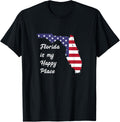 Florida Is My Happy Place FL State USA American Flag T-Shirt for Women Kids Men T-Shirt | Bestseller Style | High CTR Boost