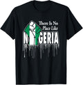 No Place Like Nigeria With Nigerian Flag Raised Fist Apparel | Trending 2025 | High CTR Boost