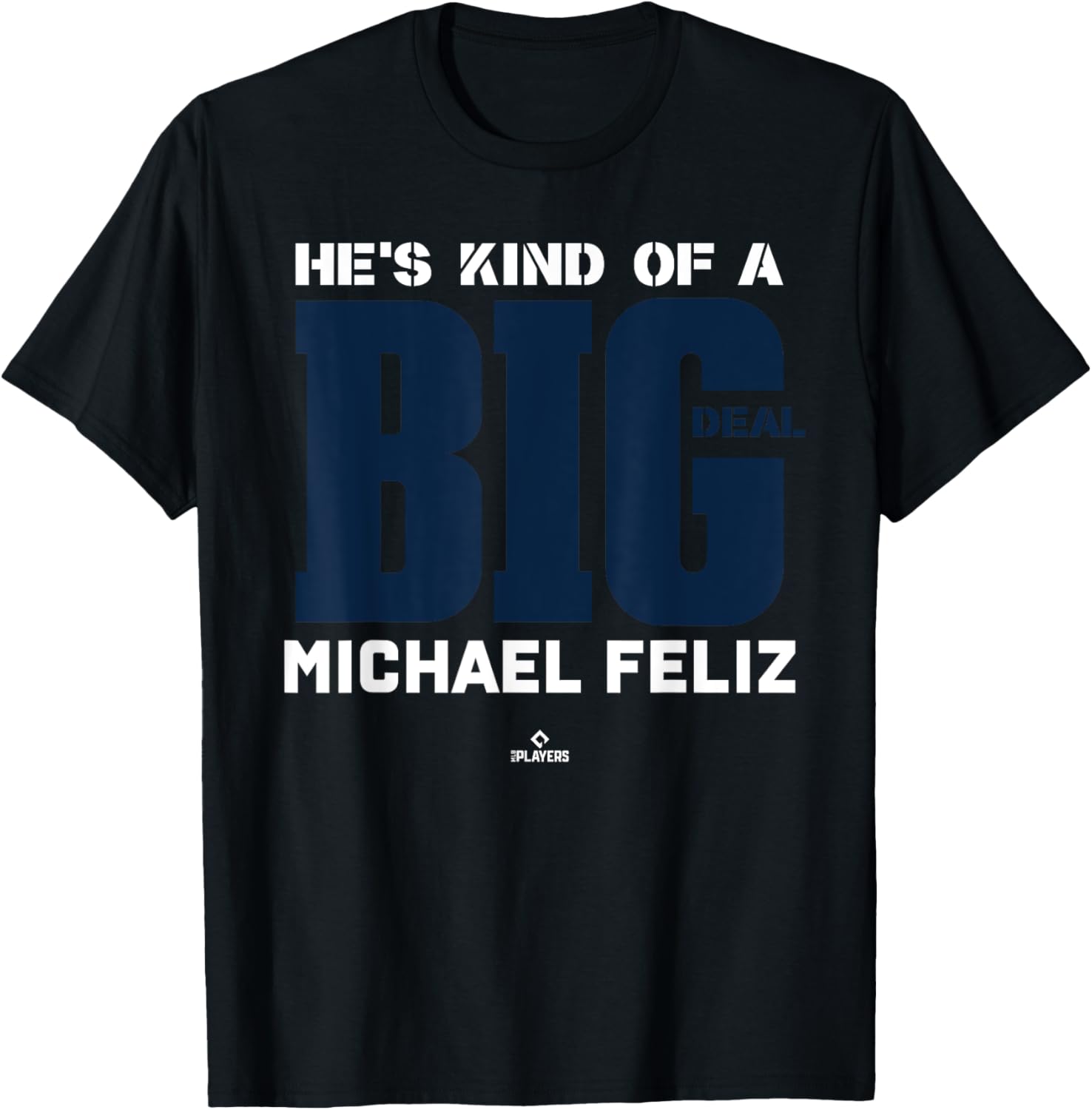 Big Deal Michael Feliz Prospect Baseball Fan Gear Apparel | Everyday Casual Wear