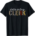 Data Entry Clerk Leopard Print Funny Appreciation Apparel Viral TikTok Find US Top Pick