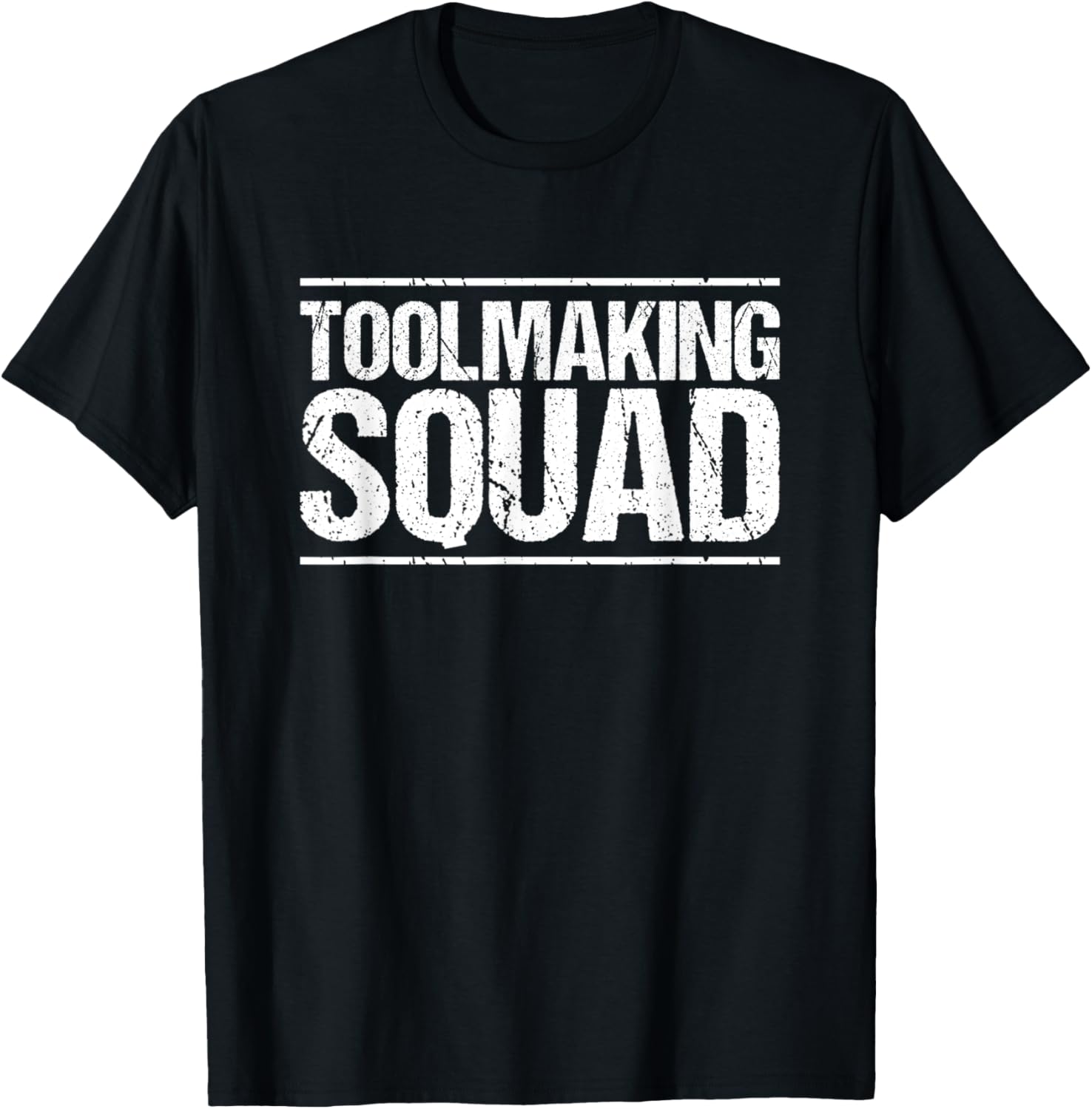 Toolmaker Toolmaking Squad Tool And Die Maker Apparel | US Viral Style | Aesthetic Fit