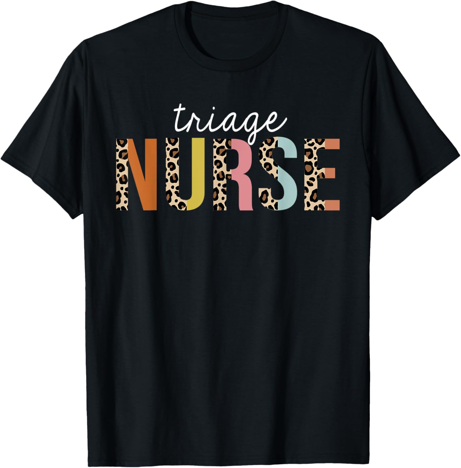 Triage Nurse Life Leopard Print RN Registered Nursing Squad Apparel Premium Print Fan Favorite