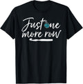 Funny Crochet T-Shirt Just One More Row Yarn and Hook Needle T-Shirt | Viral US Pick | Customer Favorite
