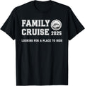 Looking For Place To Hide Funny Matching Family Cruise 2025 Apparel | High Search Volume | Customer Favorite