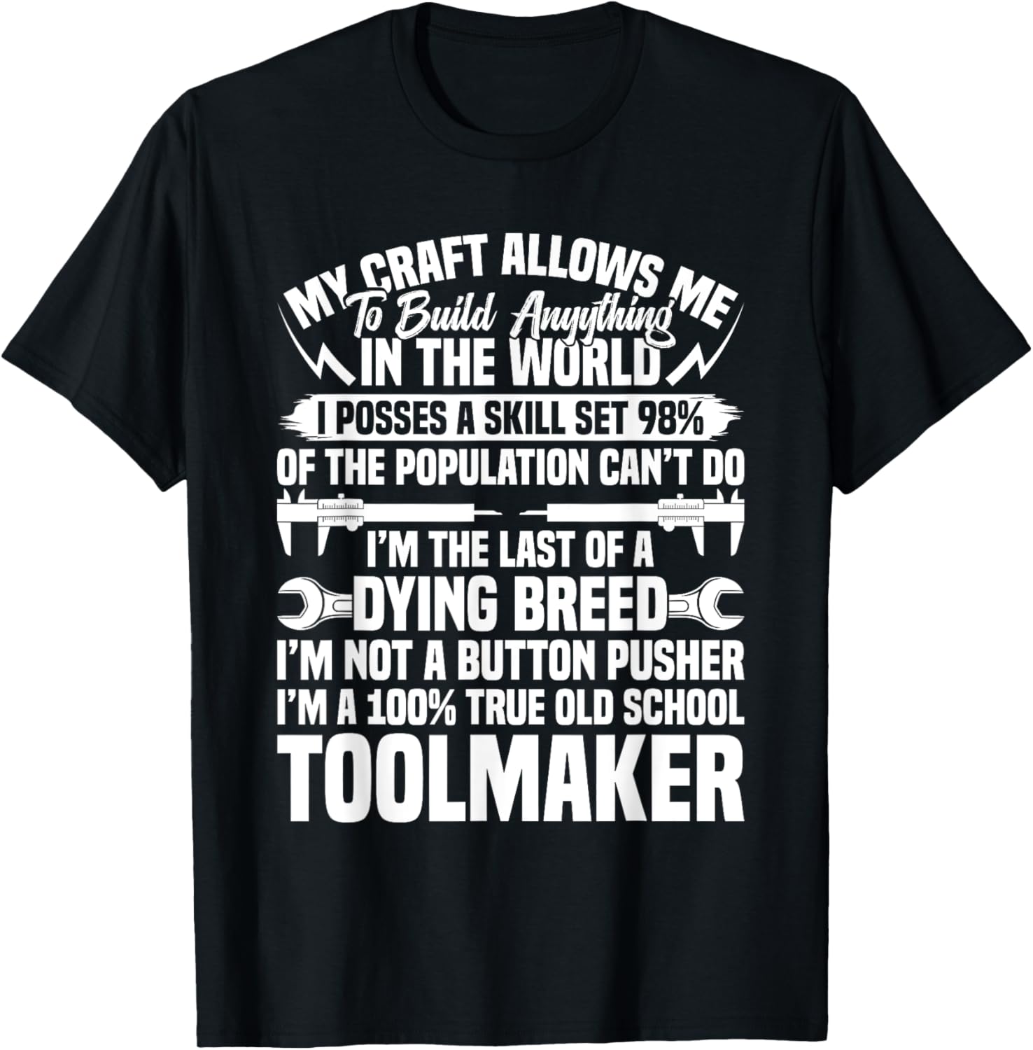 Tool And Die Maker Machinist Tools My Craft Toolmaker Apparel | Best Seller Pick | Perfect Gift Idea
